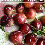 A sheetpan of thyme-roasted grapes