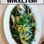 Chinese-style whole Branzino with ginger, scallions, cilantro and soy.