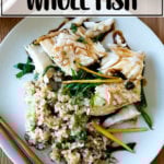 Chinese-style whole Branzino with ginger, scallions, cilantro and soy.