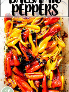 Balsamic roasted peppers.
