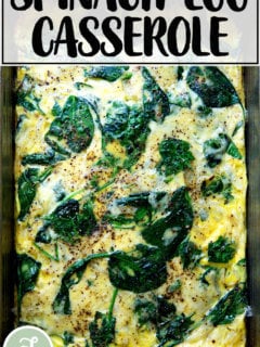 Spinach-egg casserole.